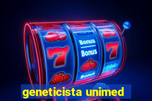 geneticista unimed